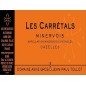 Minervois Les Carrétals 2023 GROS Anne & TOLLOT Jean-Paul Minervois Les Carrétals 2023 GROS Anne & TOLLOT Jean-Paul