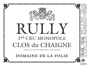 Rully 1er cru Clos du Chaigne 2023  La FOLIE Domaine