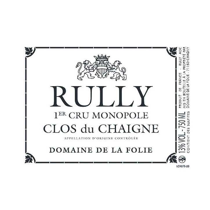 Rully 1er cru Clos du Chaigne 2023  La FOLIE Domaine