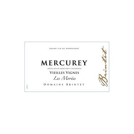 Mercurey Blanc Vieilles Vignes Les Morées 2023 BRINTET