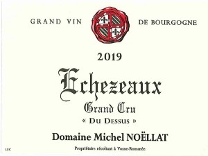 Echezeaux 2019 NOELLAT Michel