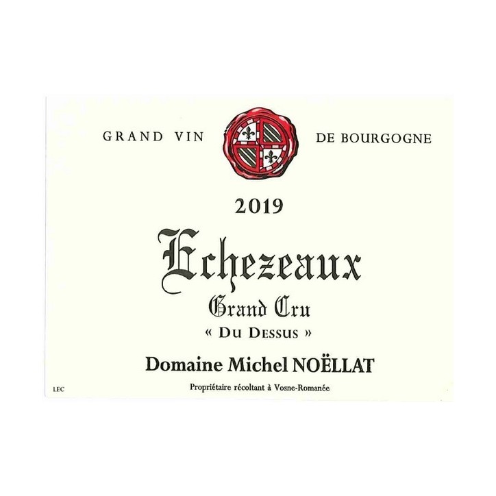 Echezeaux 2019 NOELLAT Michel