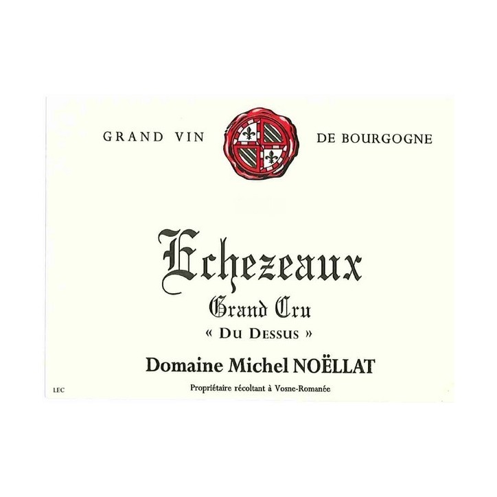 Echezeaux 2022 NOELLAT Michel