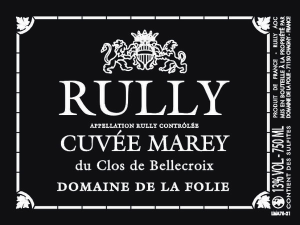 Rully Rouge Cuvée Marey 2024  La FOLIE Domaine