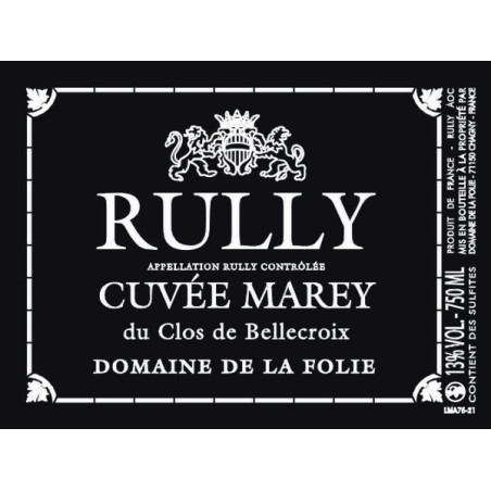 Rully Cuvée Marey 2024 Rouge La FOLIE Domaine
