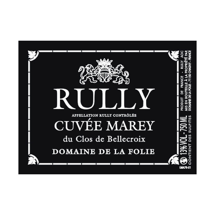 Rully Rouge Cuvée Marey 2024  La FOLIE Domaine