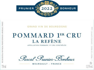 Pommard 1er cru La Refène 2022 PRUNIER BONHEUR