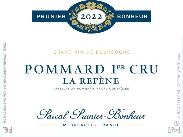 Pommard 1er cru La Refène 2022 PRUNIER BONHEUR