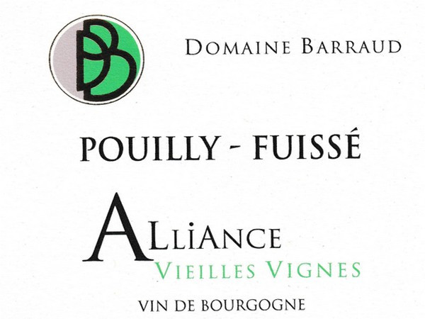 Pouilly-Fuissé Alliance Vieilles Vignes 2023 BARRAUD Domaine